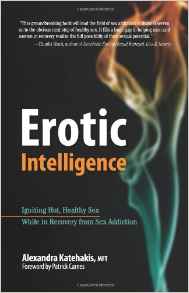 Erotic Intelligence (Healthy sexuality in sex addiction)