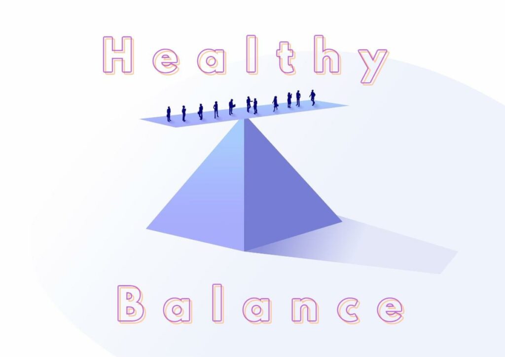 Healthy balance
